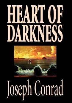 Heart of Darkness by Joseph Conrad, Fiction, Classics, Literary - Conrad, Joseph