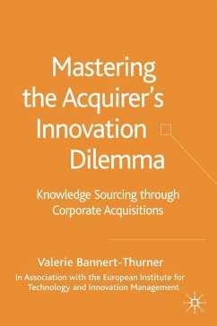 Mastering the Acquirer's Innovation Dilemma - Bannert-Thurner, Valerie