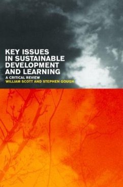 Key Issues in Sustainable Development and Learning - Gough, Stephen (ed.)