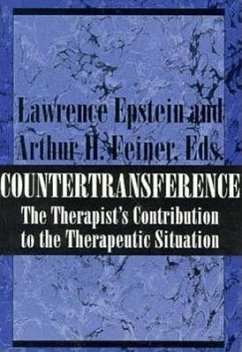 Countertransference: The Therapist's Contribution to the Therapeutic Situation - Epstein, Lawrence J.