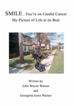 Smile...You're on Candid Cancer - Warner, Georgetta Izora Smile...You're on Candid Cancer - Warner, Georgetta Izora