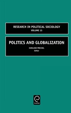 Politics and Globalization - Prechel, Harland (ed.)