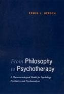 From Philosophy to Psychotherapy - Hersch, Edwin L