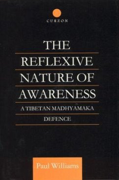 The Reflexive Nature of Awareness - Williams, Paul