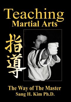 Teaching Martial Arts - Kim, Sang H.