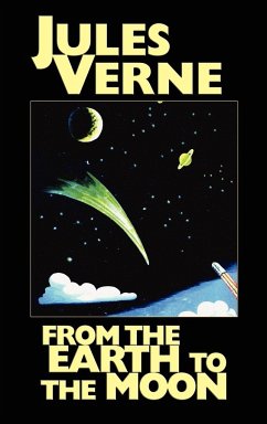 From the Earth to the Moon - Verne, Jules