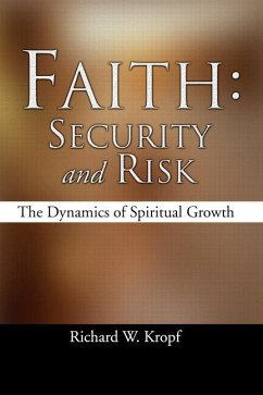 Faith: Security and Risk - Kropf, Richard W.