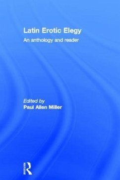 Latin Erotic Elegy - Miller, Paul Allen