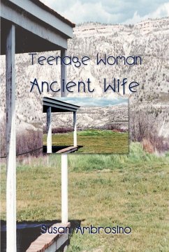 Teenage Woman Ancient Wife - Ambrosino, Susan