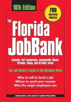 The Florida Jobbank - Wallace, Richard J.; Adams Media