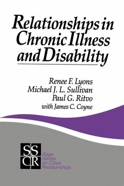 Relationships in Chronic Illness and Disability - Lyons, Renee F.; Sullivan, Michael J. L.; Ritvo, Paul G.