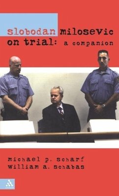 Slobodan Milosevic on Trial - Scharf, Michael; Schabas, Bill