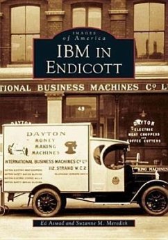 IBM in Endicott - Aswad, Ed; Meredith, Suzanne M.