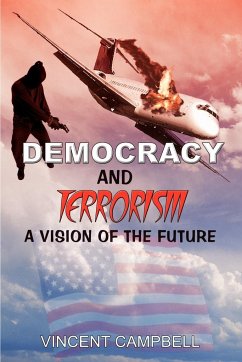 Democracy and Terrorism - Campbell, Vincent