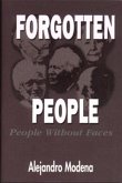 Forgotten People: People Without Faces
