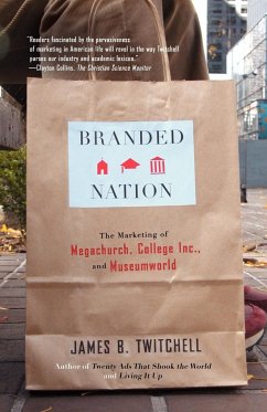 Branded Nation - Twitchell, James B.