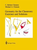 Geometry for the Classroom: Exercises and Solutions