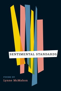 Sentimental Standards - McMahon, Lynne