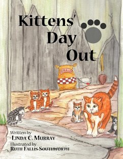 Kittens' Day Out - Murray, Linda C.