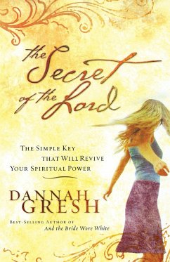 The Secret of the Lord - Gresh, Dannah