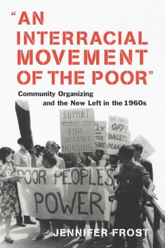 An Interracial Movement of the Poor - Frost, Jennifer