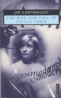 The Rise and Fall of Little Voice - Cartwright, Jim