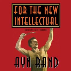 For the New Intellectual - Rand, Ayn