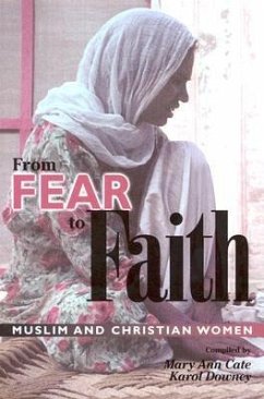 From Fear to Faith - Downey, Karol; Downey, Cate; Cate, Mary Ann