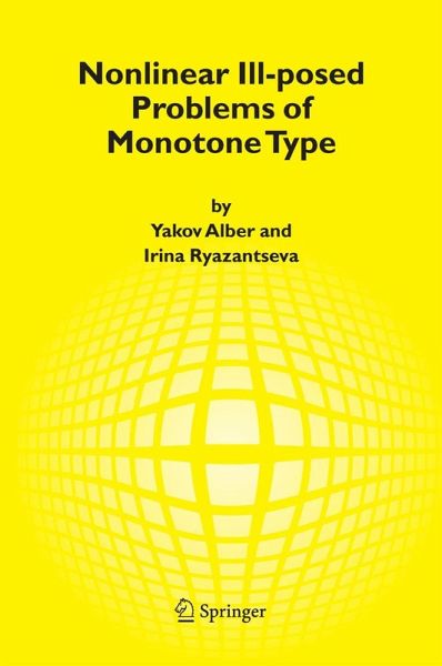 Nonlinear Ill-posed Problems of Monotone Type