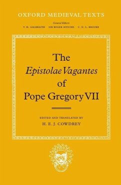 The Epistolae Vagantes of Pope Gregory VII - Gregory, Pope