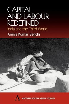 Capital and Labour Redefined - Kumar Bagchi, Amiya