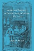Gender and Language in British Literary Criticism, 1660 1790