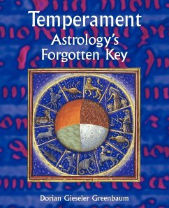Temperament - Astrology's Forgotten Key - Greenbaum, Dorian Gieseler
