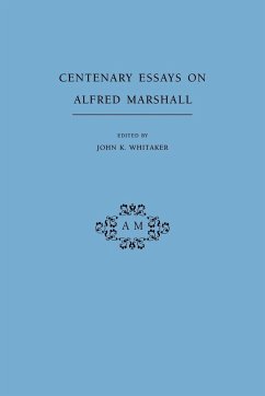 Centenary Essays on Alfred Marshall - Whitaker, John K. (ed.)