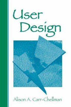 User Design - Carr-Chellman, Alison A