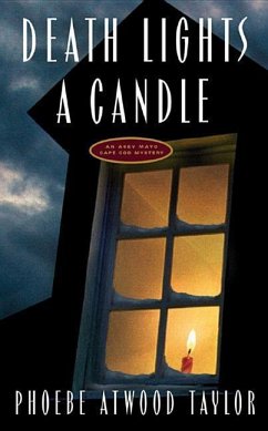 Death Lights a Candle - Taylor, Phoebe Atwood