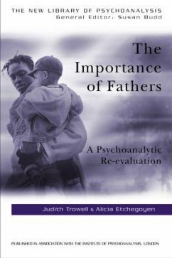 The Importance of Fathers - Etchegoyen, Alicia / Trowell, Judith (eds.)
