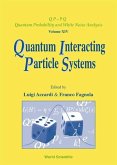 Quantum Interacting Particle Systems