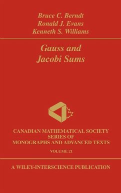 Gauss and Jacobi Sums - Berndt, Bruce C; Evans, Ronald J; Williams, Kenneth S