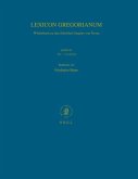 Lexicon Gregorianum, Volume 3 Band III ἔαρ - ἑωσφόρος: Wörterbuch Zu Den Schriften Gregors Vo
