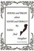Poems and Prose about Faith and Family by Father and Daughter
