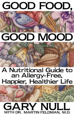 Good Food, Good Mood - Null, Gary; Feldman, Martin