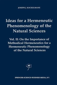 Ideas for a Hermeneutic Phenomenology of the Natural Sciences - Kockelmans, J. J.