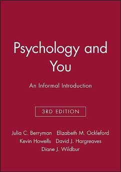 Psychology and You - Berryman, Julia C; Ockleford, Elizabeth M; Howells, Kevin; Hargreaves, David J; Wildbur, Diane J