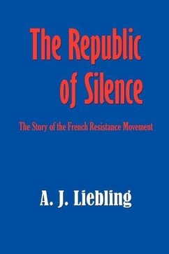 The Republic of Silence - Liebling, A. J.