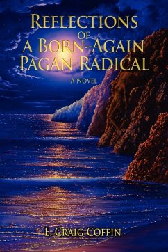 Reflections of a Born-Again Pagan Radical