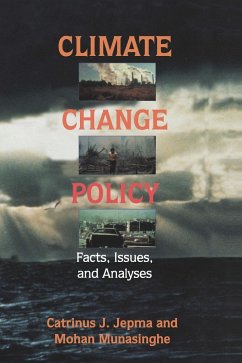 Climate Change Policy - Jepma, Catrinus J.; Munasinghe, Mohan