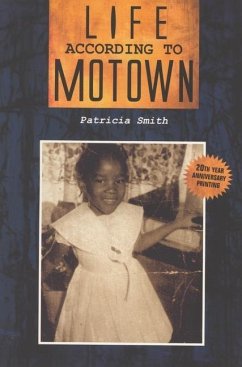 Life According to Motown - Smith, Patricia