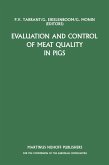 Evaluation and Control of Meat Quality in Pigs