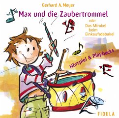 Max und die Zaubertrommel / 2 CDs